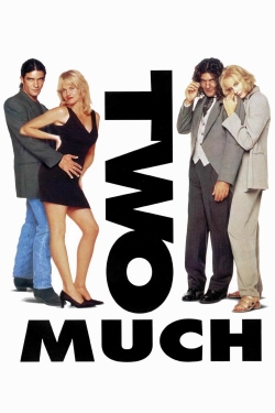 Watch Free Two Much Full Movies HD Online MyFlixer