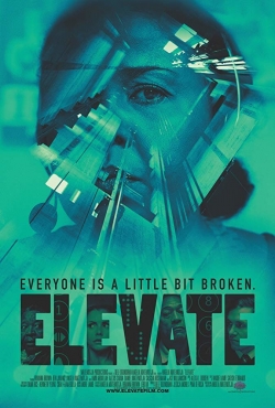 Watch Free Elevate Full Movies HD Online MyFlixer