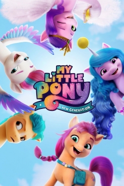 Watch Free My Little Pony: A New Generation Full Movies HD Online MyFlixer