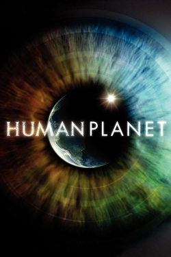 Watch Free Human Planet Full Movies HD Online MyFlixer