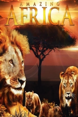 Watch Free Amazing Africa Full Movies HD Online MyFlixer