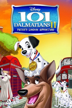 Watch Free 101 Dalmatians II: Patch's London Adventure Full Movies HD Online MyFlixer