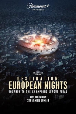 Watch Free Destination: European Nights Full Movies HD Online MyFlixer