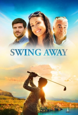 Watch Free Swing Away Full Movies HD Online MyFlixer