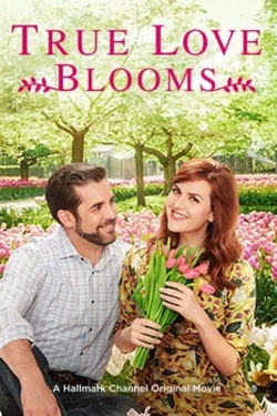 Watch Free True Love Blooms Full Movies HD Online MyFlixer