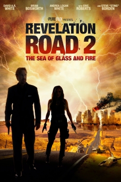 Watch Free Revelation Road 2: The Sea of Glass and Fire Full Movies HD Online MyFlixer