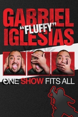 Watch Free Gabriel Iglesias: One Show Fits All Full Movies HD Online MyFlixer