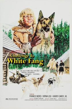 Watch Free Challenge to White Fang Full Movies HD Online MyFlixer