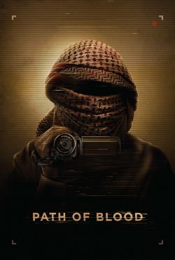 Watch Free Path of Blood Full Movies HD Online MyFlixer