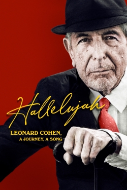 Watch Free Hallelujah: Leonard Cohen, A Journey, A Song Full Movies HD Online MyFlixer