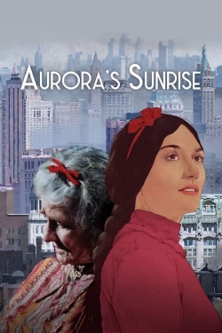 Watch Free Aurora's Sunrise Full Movies HD Online MyFlixer