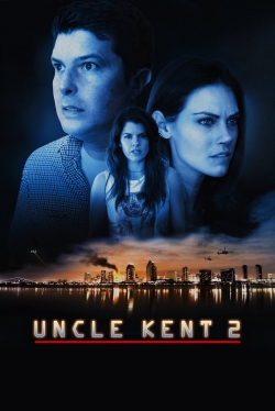 Watch Free Uncle Kent 2 Full Movies HD Online MyFlixer