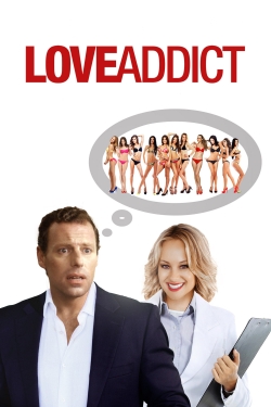 Watch Free Love Addict Full Movies HD Online MyFlixer