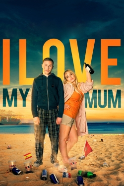 Watch Free I Love My Mum Full Movies HD Online MyFlixer