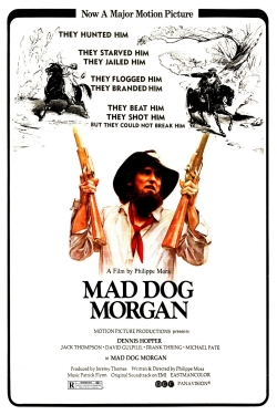 Watch Free Mad Dog Morgan Full Movies HD Online MyFlixer