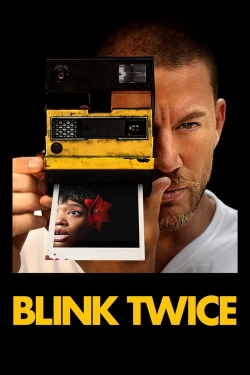 Watch Free Blink Twice Full Movies HD Online MyFlixer