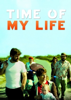 Watch Free Time Of My Life Full Movies HD Online MyFlixer