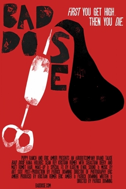 Watch Free Bad Dose Full Movies HD Online MyFlixer