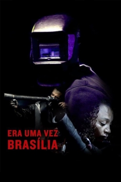 Watch Free Once There Was Brasília Full Movies HD Online MyFlixer