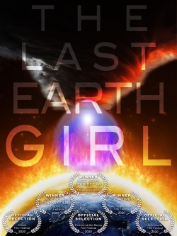 Watch Free The Last Earth Girl Full Movies HD Online MyFlixer