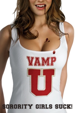 Watch Free Vamp U Full Movies HD Online MyFlixer