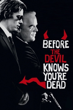 Watch Free Before the Devil Knows You're Dead Full Movies HD Online MyFlixer