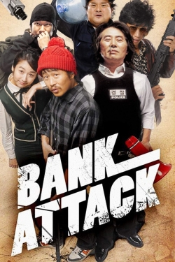 Watch Free Bank Attack Full Movies HD Online MyFlixer