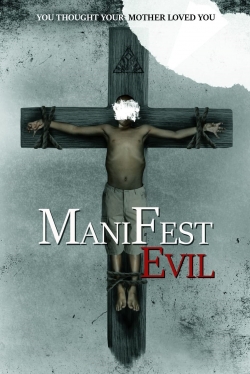 Watch Free Manifest Evil Full Movies HD Online MyFlixer