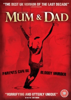 Watch Free Mum & Dad Full Movies HD Online MyFlixer