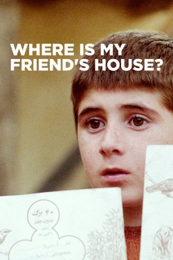 Watch Free Where Is My Friend's House? Full Movies HD Online MyFlixer