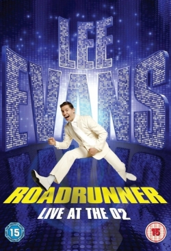 Watch Free Lee Evans: Roadrunner Full Movies HD Online MyFlixer