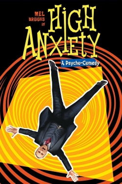 Watch Free High Anxiety Full Movies HD Online MyFlixer