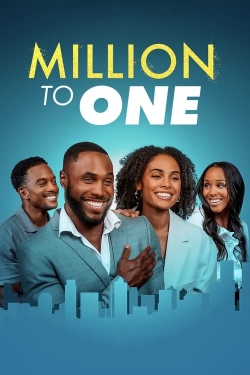 Watch Free Million to One Full Movies HD Online MyFlixer