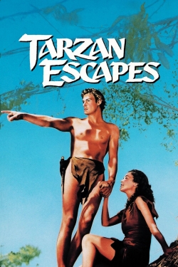 Watch Free Tarzan Escapes Full Movies HD Online MyFlixer