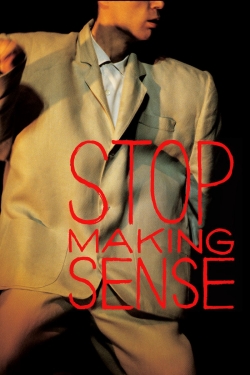 Watch Free Stop Making Sense Full Movies HD Online MyFlixer