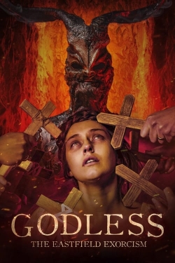 Watch Free Godless: The Eastfield Exorcism Full Movies HD Online MyFlixer