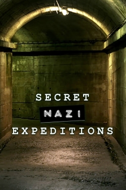 Watch Free Secret Nazi Expeditions Full Movies HD Online MyFlixer