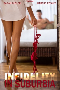 Watch Free Infidelity in Suburbia Full Movies HD Online MyFlixer