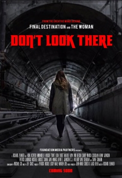 Watch Free Don't Look There Full Movies HD Online MyFlixer