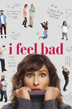 Watch Free I Feel Bad Full Movies HD Online MyFlixer