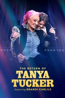 Watch Free The Return of Tanya Tucker Featuring Brandi Carlile Full Movies HD Online MyFlixer