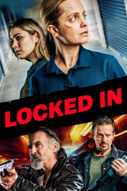 Watch Free Locked In Full Movies HD Online MyFlixer