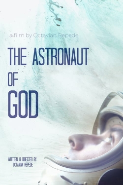 Watch Free The Astronaut of God Full Movies HD Online MyFlixer