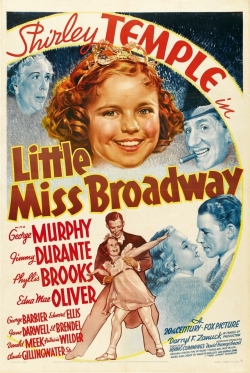 Watch Free Little Miss Broadway Full Movies HD Online MyFlixer