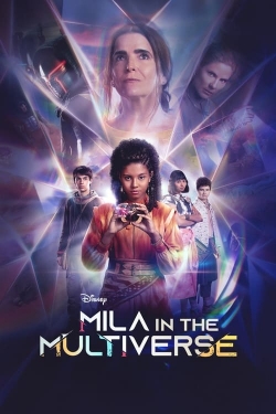 Watch Free Mila in the Multiverse Full Movies HD Online MyFlixer