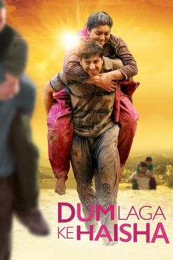 Watch Free Dum Laga Ke Haisha Full Movies HD Online MyFlixer