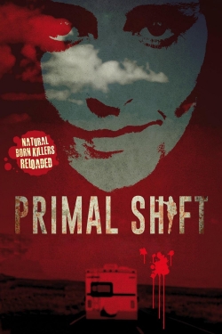 Watch Free Primal Shift Full Movies HD Online MyFlixer