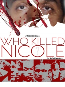 Watch Free Who Killed Nicole? Full Movies HD Online MyFlixer