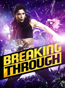 Watch Free Breaking Through Full Movies HD Online MyFlixer