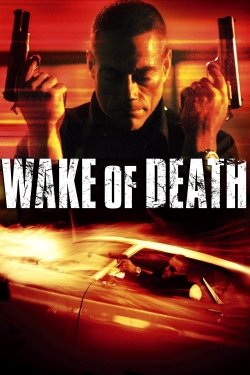 Watch Free Wake of Death Full Movies HD Online MyFlixer